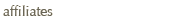 affiliates